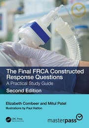 The final frca constructed response questions a practical study guide 2ed (pb 2024)