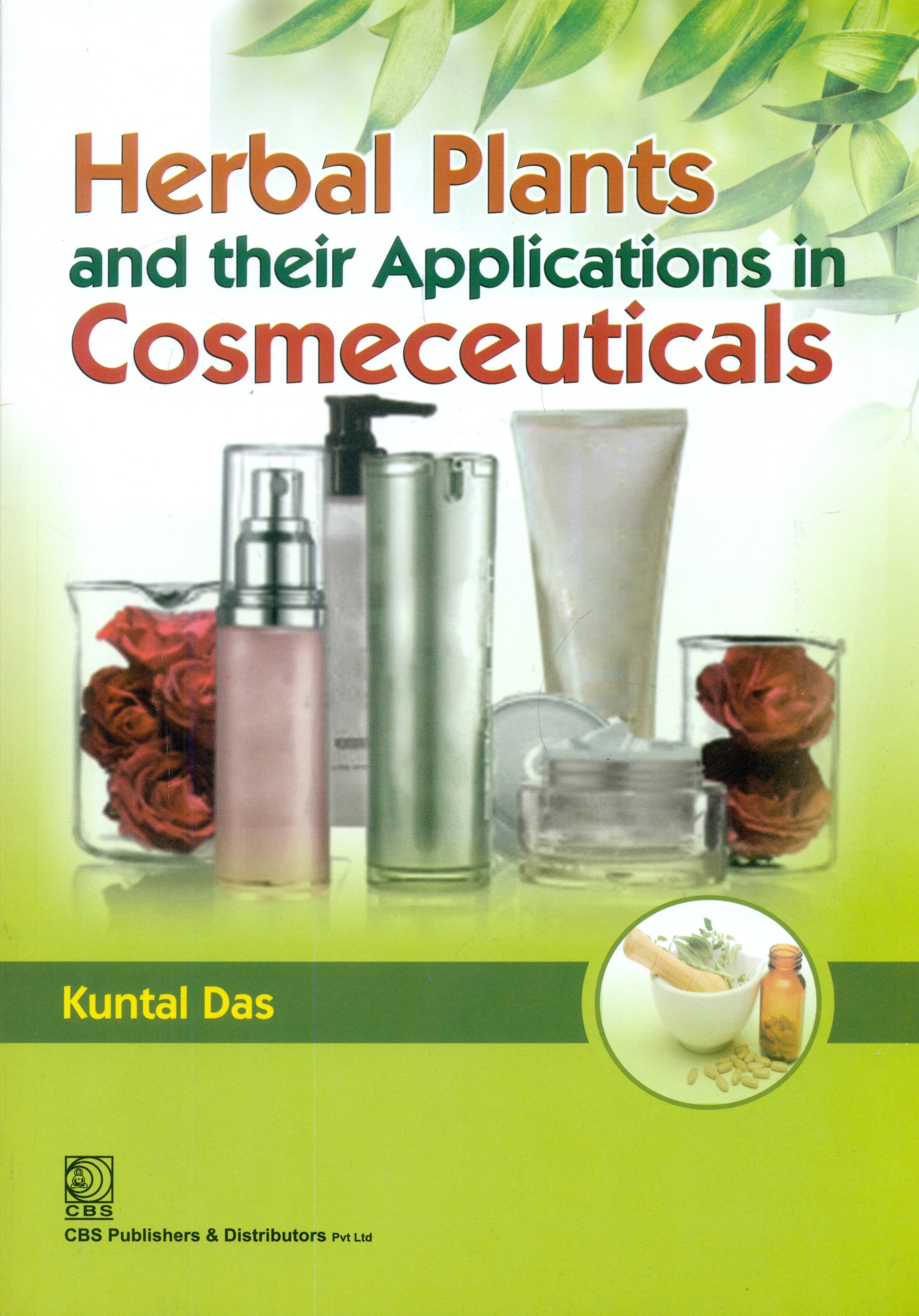 Herbal plants and their applications in cosmeceuticals
