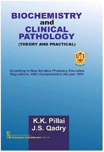 Biochemistry and clinical pathology (theory and practical)