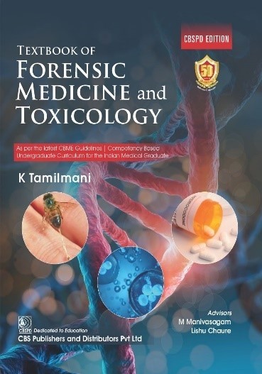 Textbook of forensic medicine and toxicology