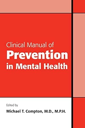 Clinical manual of prevention in mental health (pb 2010) 