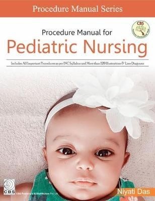 Procedure manual for pediatrics nursing