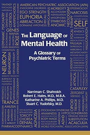 The language of mental health a glossary of psychiatric terms (pb 2011) 
