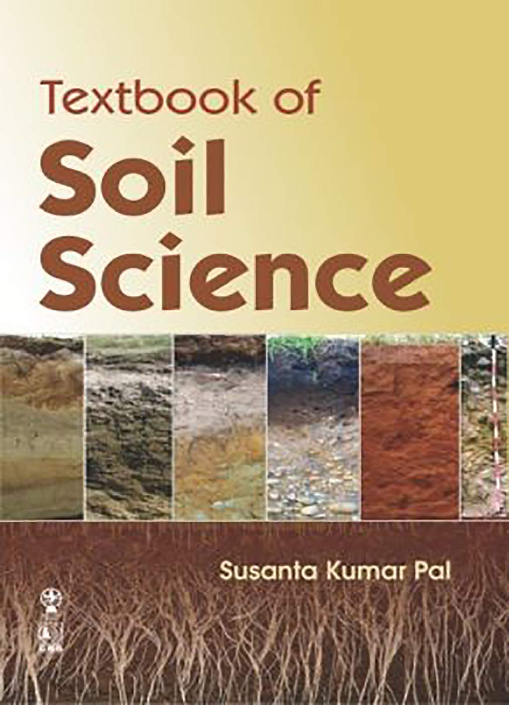 Textbook of soil science