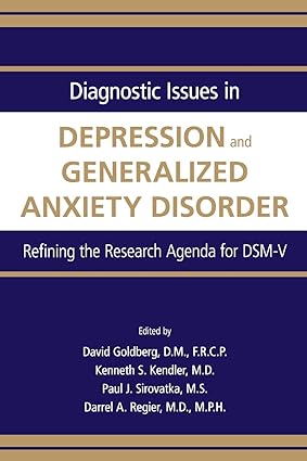 Diagnostic issues in depression and generalized anxiety disorder 
