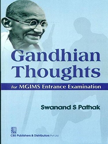 Gandhian thoughts for mgims entrance examination