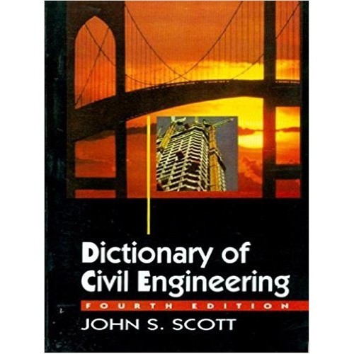 Dictionary of civil engineering, 4e