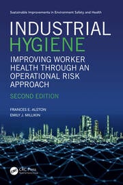 Industrial hygiene improving worker health through an operational risk approach 2ed (pb 2025)