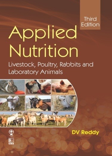 Applied nutrition livestock, poultry, rabbits and laboratory animals