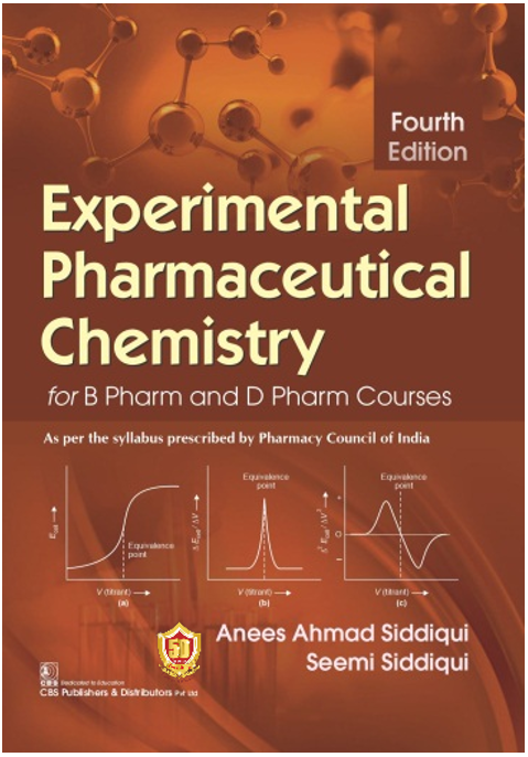 Experimental pharmaceutical chemistry for b pharm and d pharm courses