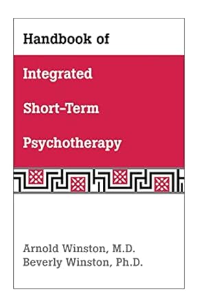 Handbook of integrated short term psychotherapy (pb 2002) 