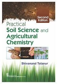 Practical soil science and agricultural chemistry, 2/e