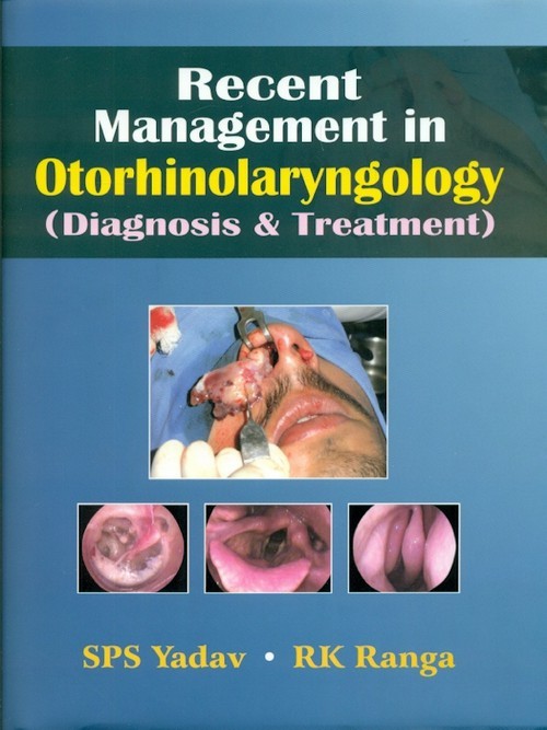 Recent management in otorhinolaryngology: diagnosis and treatment