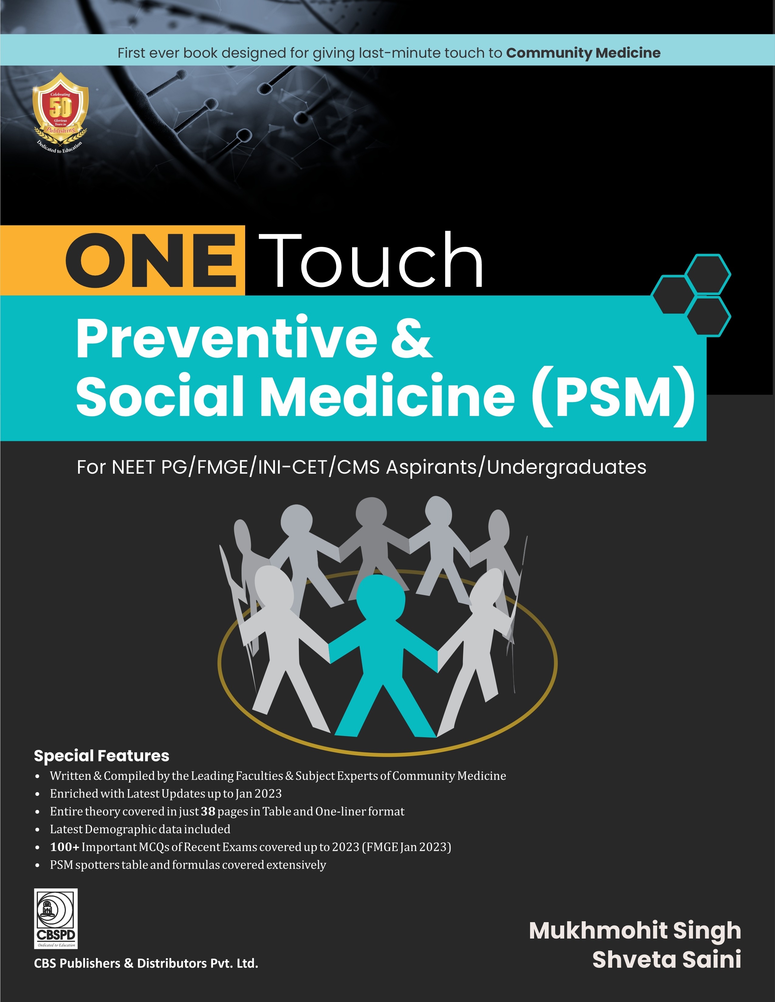 One touch: preventive & social medicine (psm) for neet pg/fmge/ini-cet/cms aspirants/undergraduates
