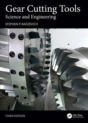 Gear cutting tools science and engineering 3ed (hb 2025)