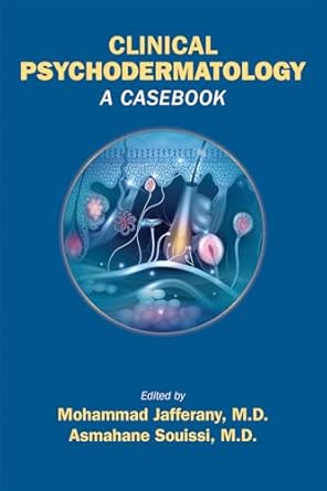 Clinical psychodermatology a casebook (pb 2025)
