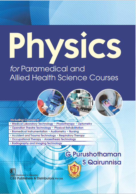 Physics for paramedical and allied health science courses