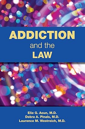 Addiction and the law (pb 2025)