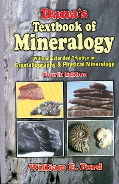 Danas textbook of mineralogy