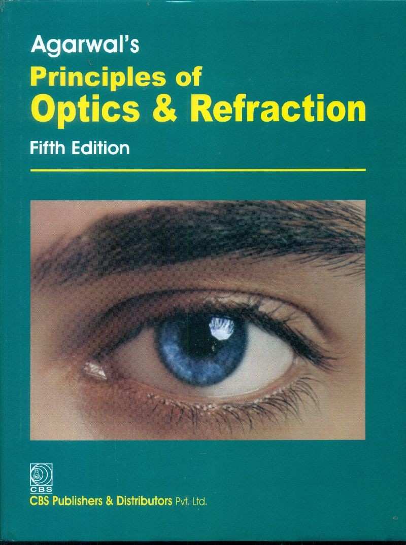 Agarwal’s principles of optics & refraction