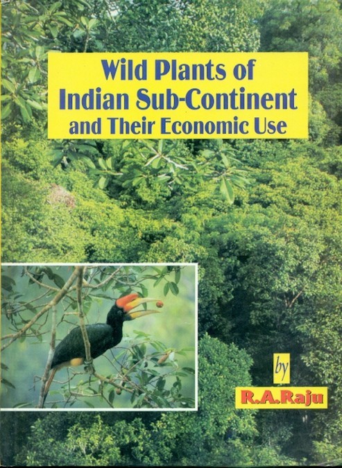 Wild plants of indian sub-continent and their economic use