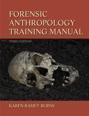 Forensic anthropology training manual 3ed (pb 2016)