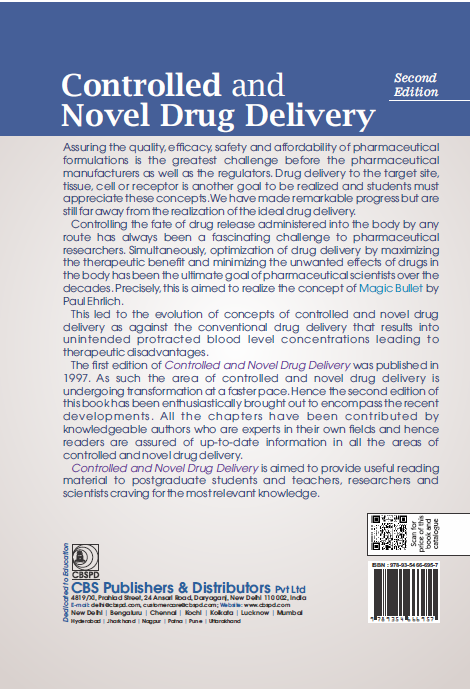Controlled and novel drug delivery