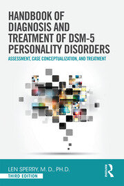 Handbook of diagnosis and treatment of dsm 5 personality disorders assessment case conceptualization and treatment 3ed (pb 2016) 