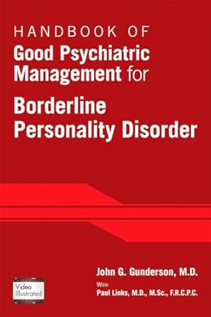 Handbook of good psychiatric management for borderline personality disorder (pb 2014) 