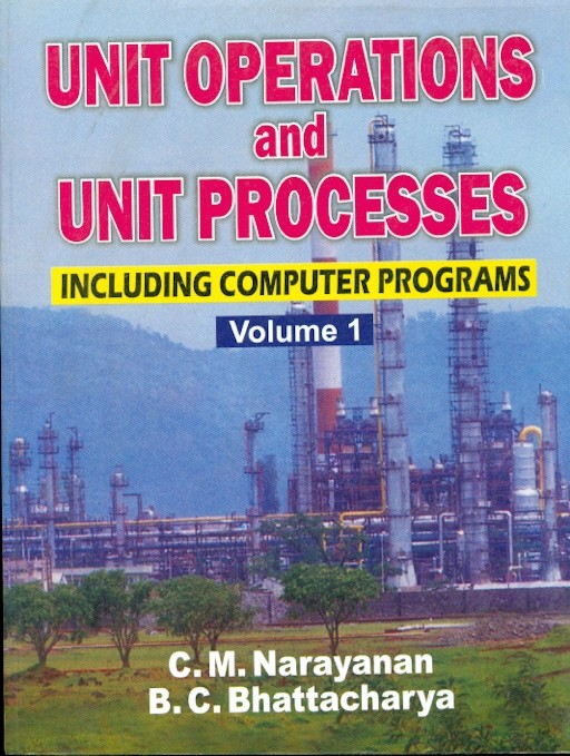 Unit operations and unit processing including computer programs, vol.1