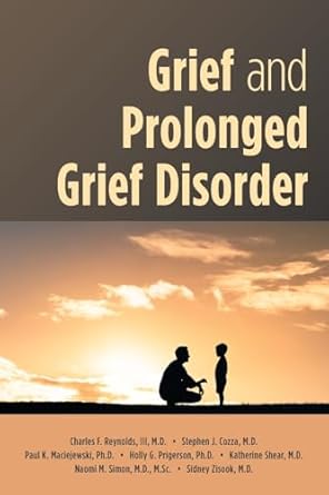 Grief and prolonged grief disorder (pb 2024)