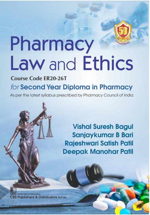 Pharmacy law and ethics for second year diploma in pharmacy