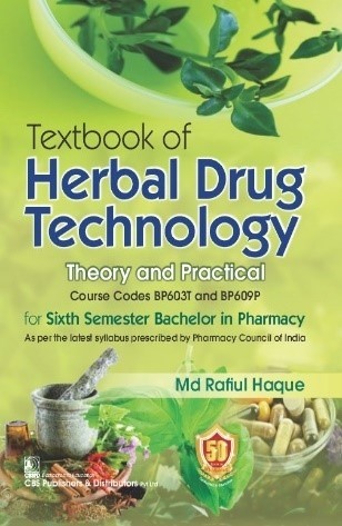 Textbook of herbal drug technology theory and practical