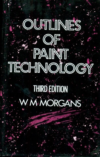 Outlines of paint technology, 3e