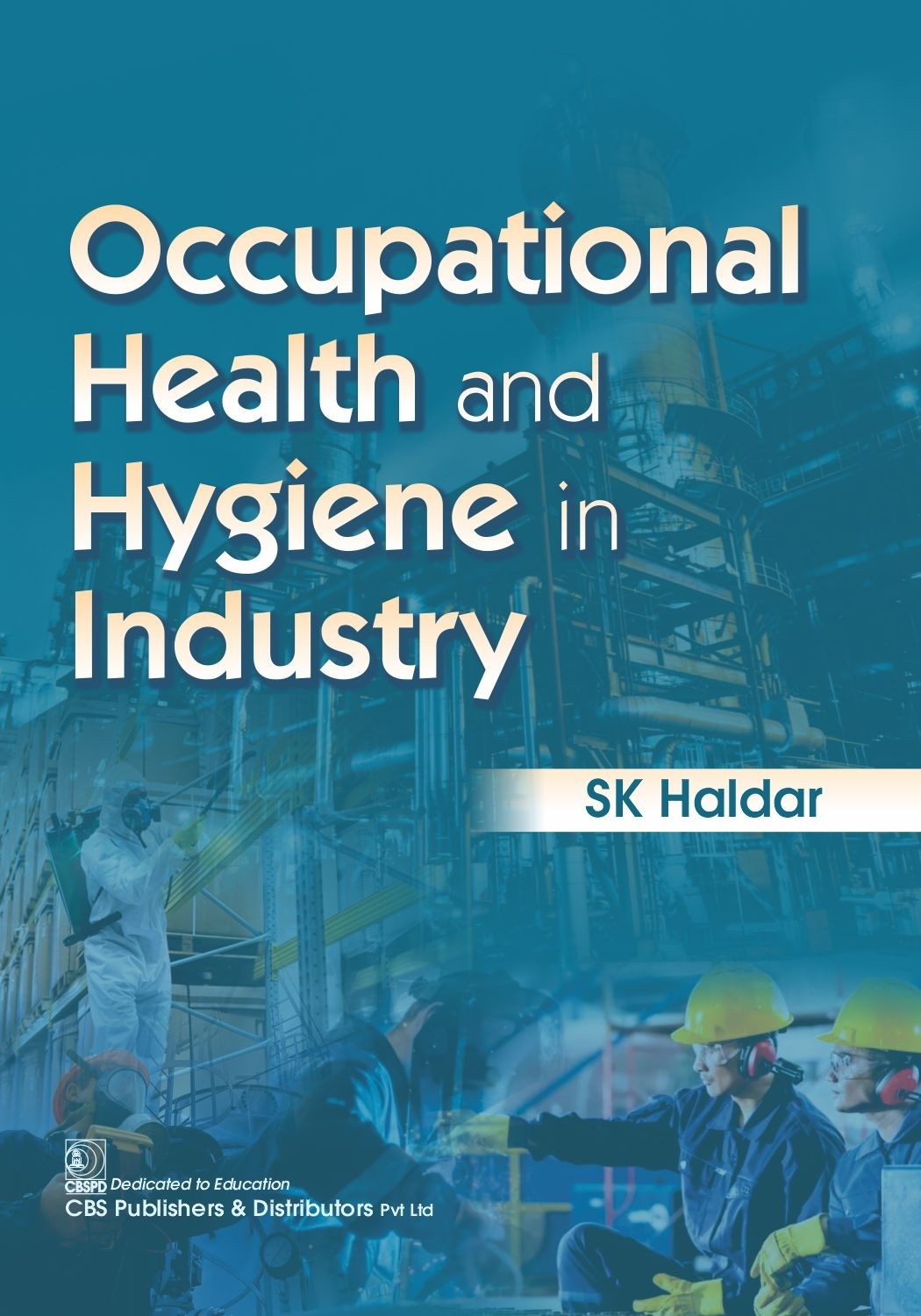 Occupational health and hygiene in industry
