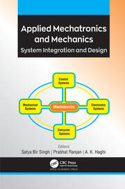 Applied mechatronics and mechanics system integration and design (pb 2021)