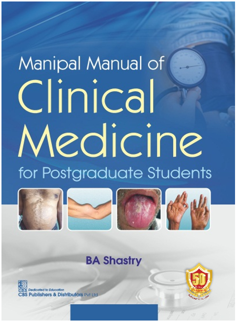 Manipal manual of clinical medicine for postgraduate students