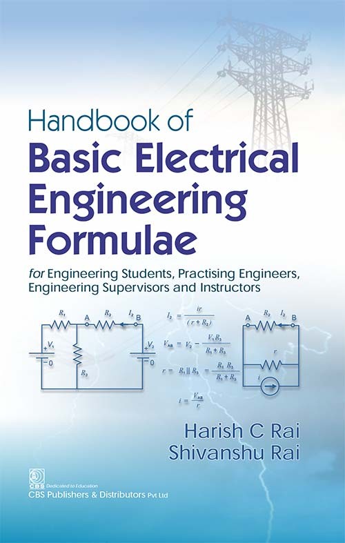 Handbook of basic electrical engineering formulae for engineering students