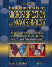 Fundamentals of microfabrication and nanotechnology 3ed 3 vol set (hb 2011) 