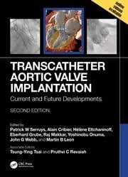 Transcatheter aortic valve implantation current and future developments 2ed (hb 2025)
