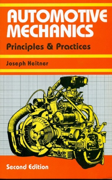 Automotive mechanics: principles and practices, 2e (pb)