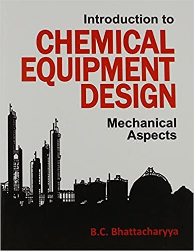 Introduction to chemical equipment design mechanical aspects (pb 2022)