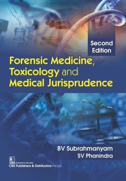 Forensic medicine, toxicology and medical jurisprudence