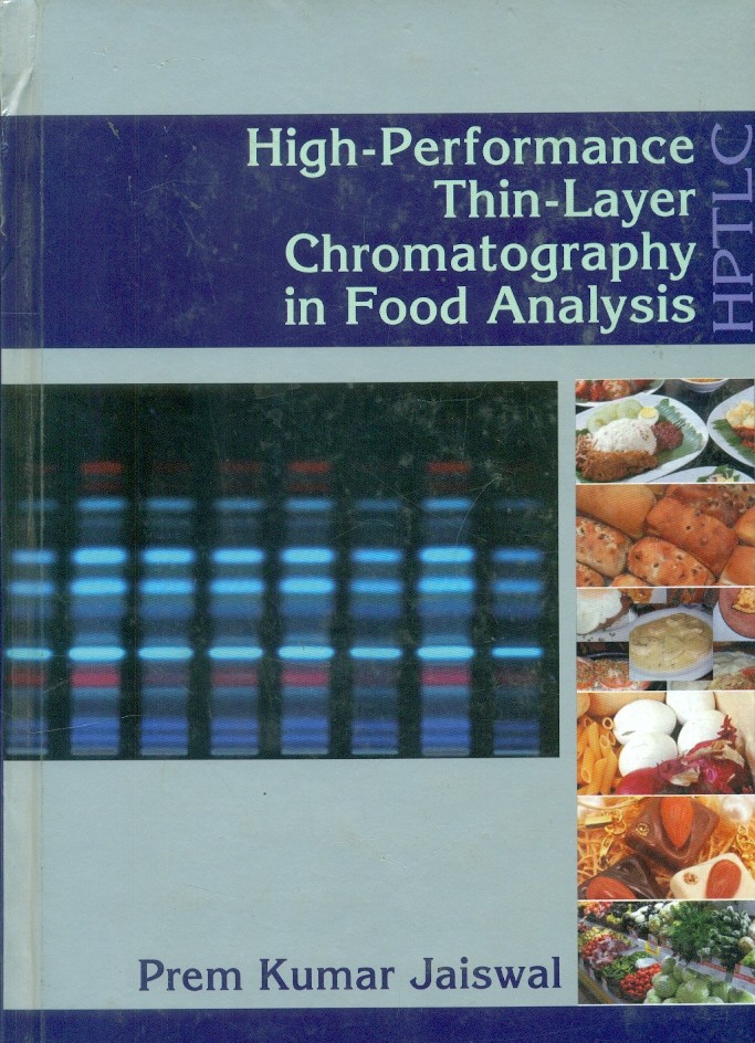 High performance thin layer chromatography in food analysis