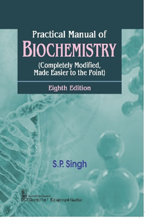 Practical manual of biochemistry