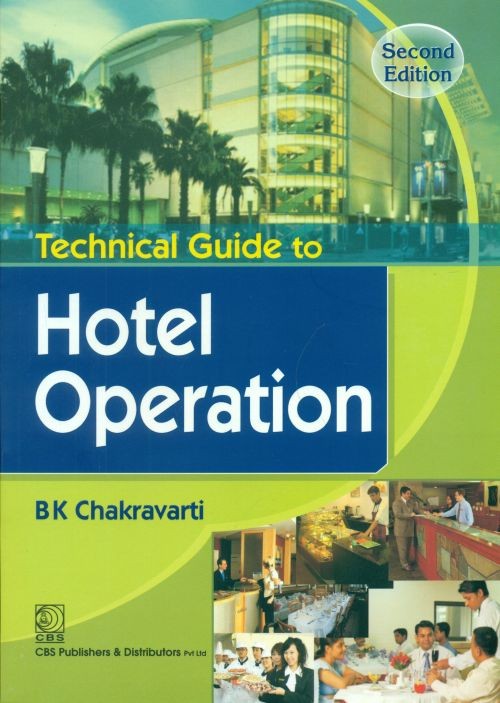 Technical guide to hotel operation , 2e (pb-2014)