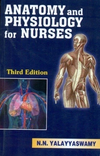 Anatomy and physiology for nurses