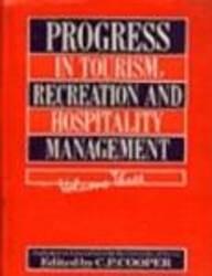 Progress in tourism, recreation & hosp. mgmt, vol.3