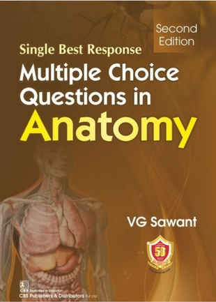 Single best response multiple choice questions in anatomy