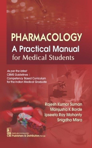 Pharmacology:  a practical manual for medical students